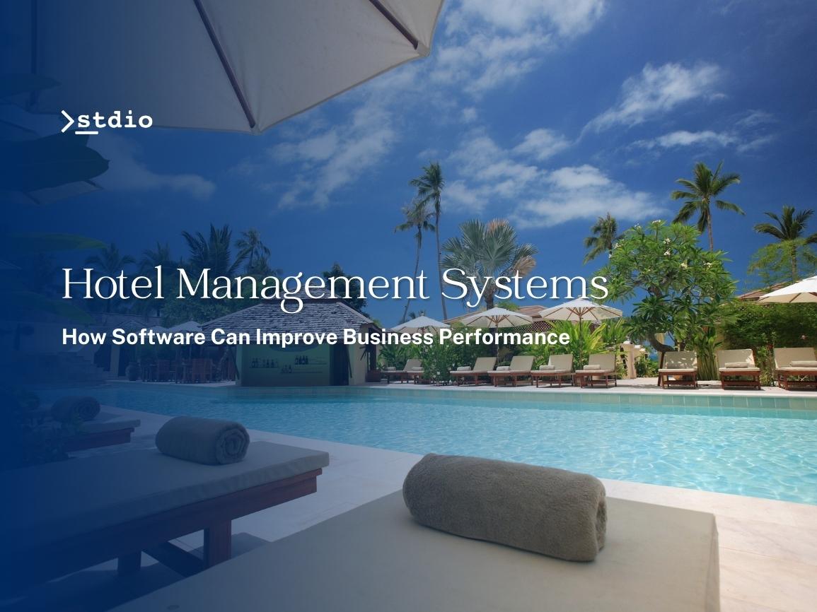 Hotel-Management-Systems-How-Software-Can-Improve-Business-Performance